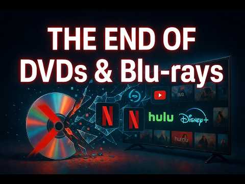 The End of DVDs &amp; Blu-rays