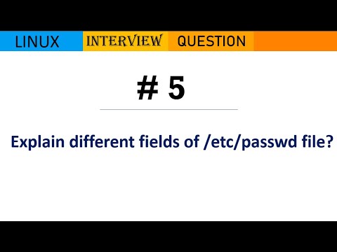 Linux Interview Questions | 5 | Explain different fields of /etc/passwd file ?