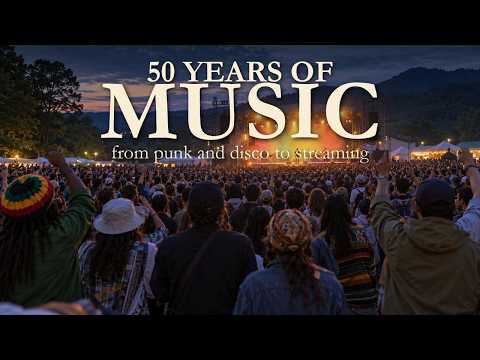 50 Years of Popular Music | From Punk and Disco to Streaming, 1976-2026