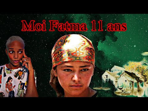 HDV : Moi Fatma 11 ans