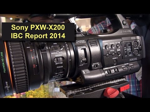 Sony PXW-X200 HD Camcorder - Produktvorstellung aus dem IBC Report 2014