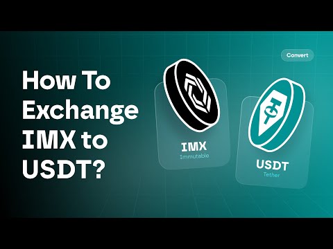 How To Convert IMX To USDT?