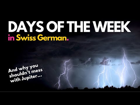 Learn the Days of the Week in Swiss German