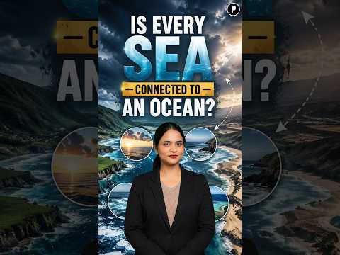Is Every Sea Connected to an Ocean? Geography Explained #shorts