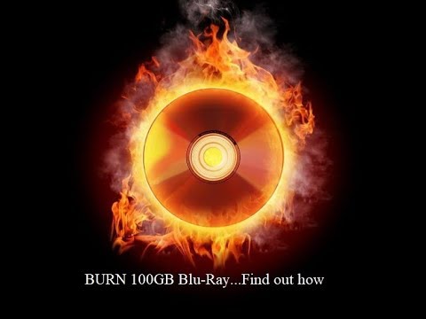 Top 5 Blu Ray Tips *Make your own 100 Gig Disks* 100GB BD-R-XL media