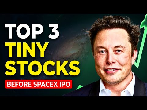 Top 3 TINY Stocks to Buy Right Now Before the SpaceX IPO EXPLODES Higher (Don't Miss This)