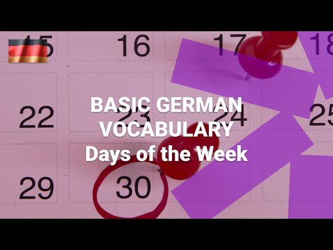 Basic German Vocabulary - What Are the Days of the Week in German?