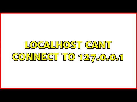 Ubuntu: localhost cant connect to 127.0.0.1 (2 Solutions!!)
