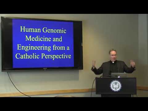 Kevin FitzGerald, SJ, PhD, PhD -- Human Genomic Medicine &amp; Engineering from a Catholic Perspective