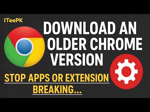 Download an older chrome version &amp; Stop Auto Updates