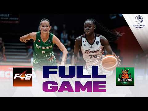 Semi-Finals Path 4 | Flammes Carolo v KP Brno | Full Basketball Game | EuroLeague Women 2026-27