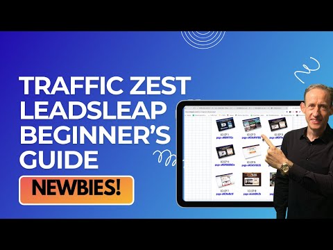 Beginners guide to setup TrafficZest and a funnel on LeadsLeap | Full training