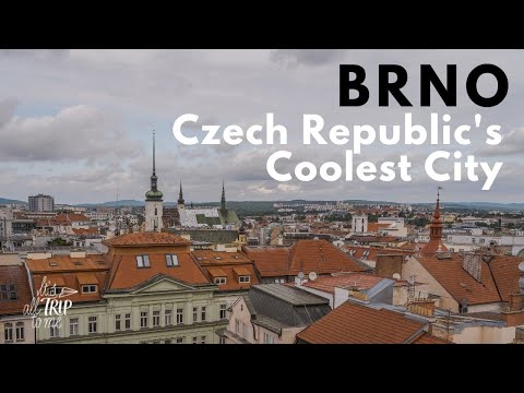 Brno Czech Republic: A City Break For Everyone