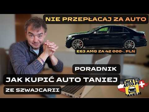 Jak importować auta ze Szwajcarii? Poradnik krok po kroku | E63S AMG za 42k