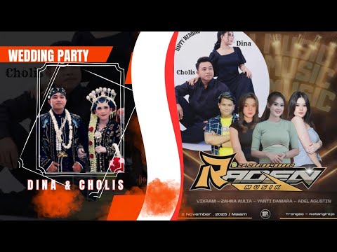 LIVE STREAMING RADEN MUSIC || WEDDING CHOLIS &amp; DINA || WR PRO AUDIO || CBHD SHOOTING