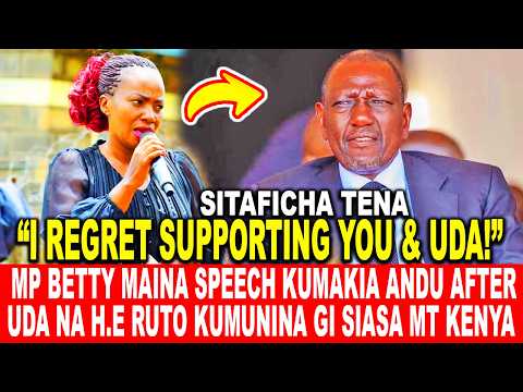 I REGRET SUPPORTING YOU &amp; UDA! BETTY MAINA SPEECH KUMAKIA ANDU AFTER UDA NA  RUTO KUMUNINA GI SIASA