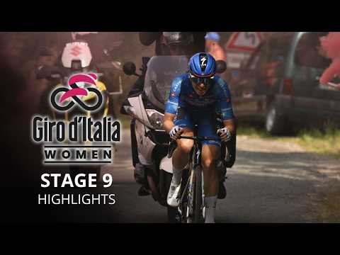 Giro d'Italia Women 2026 - Stage 9 Highlights - Crazy finale for the general classification