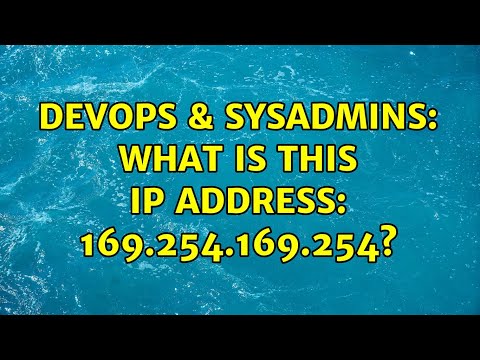 DevOps &amp; SysAdmins: What is this IP address: 169.254.169.254? (5 Solutions!!)