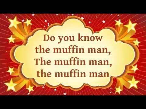 Do You Know The Muffin Man | Song + Lyrics