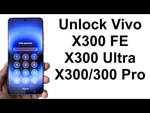 Forgot Password - How to Unlock Vivo X300 Ultra, X300 FE etc.