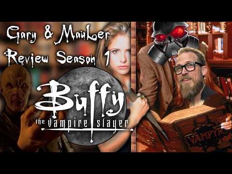 Buffy the Vampire Slayer Season 1 REVIEW with MauLer