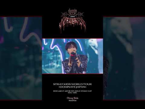 LIVE Blu-ray『Stray Kids World Tour ＜dominATE JAPAN＞』 Document Movie Ep.1 Solo Stage Clip (HAN)