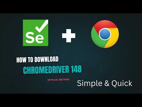 How to Download ChromeDriver 148 for Selenium (2026 Guide)