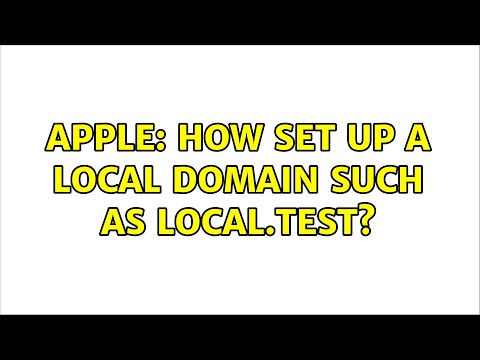 Apple: How set up a local domain such as local.test?