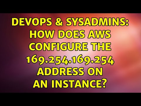 DevOps &amp; SysAdmins: How does AWS configure the 169.254.169.254 address on an instance?
