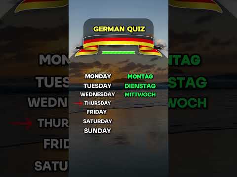 Days Of The Week In German!